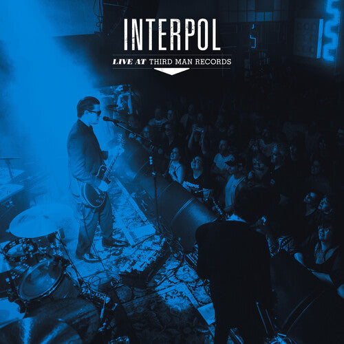 Interpol - Live At Third Man Records [LP]