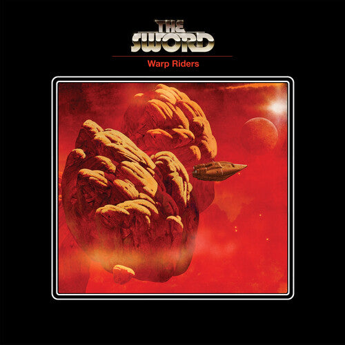 Sword, The - Warp Riders (15th Anniversary) [LP - Sea Of Pyres]