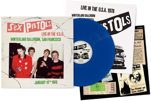 Sex Pistols - Live In The U.S.A. 1978: Winterland Ballroom, San Fracisco [LP - Blue]