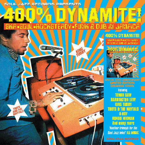 Soul Jazz Records presents - 400% DYNAMITE! Ska, Soul, Rocksteady, Funk and Dub in Jamaica [2xLP - Orange]