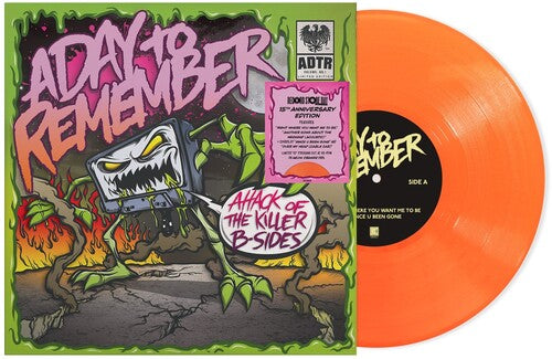 A Day To Remember - Attack Of The Killer B-Sides [10" - Neon Orange]