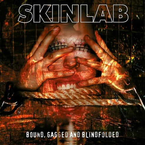 Skinlab - Bound, Gagged and Blindfolded [2xLP]