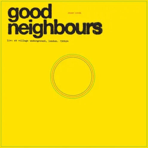 Good Neighbours - Live At Village Underground [LP]
