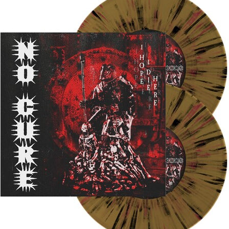No Cure - I Hope I Die Here [2x7" - Gold/Red/Black Splatter]