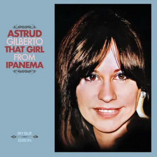 Astrud Gilberto - That Girl From Ipanema [LP - Sky Blue]