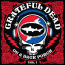 Grateful Dead - On A Back Porch Vol. 1 [LP]
