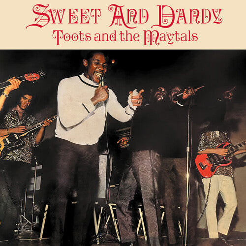 Toots & The Maytals - Sweet And Dandy [LP]