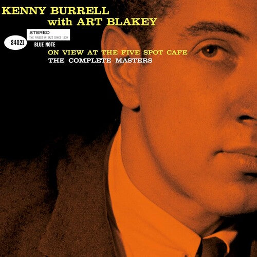 Kenny Burrell - On View At The Five Spot Cafe: The Complete Masters [3xLP - Tone Poet]