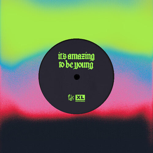 Fontaines D.C. - It's Amazing To Be Young / Before You I Just Forget [7"]