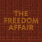 Freedom Affair - The Freedom Affair [LP - Orange/Black Swirl]