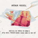 Arthur Russell - Sketches For World of Echo & Open Vocal Phrases, Where Songs Come In [2xCD]