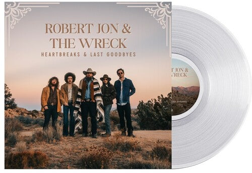 Robert Jon & The Wreck - Heartbreaks & Last Goodbyes [LP - Clear]