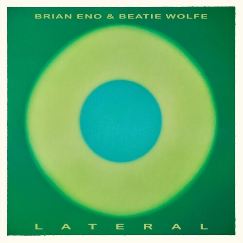 Brian Eno & Beatie Wolfe - Lateral [LP]