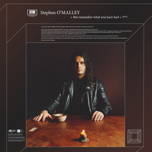 Stephen O'Malley - But Remember What You Have Had [LP]