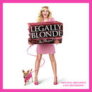 Nell Benjamin / Laurence Okeefe - Legally Blonde: The Music (Original Broadway Cast Recording) [LP - Pink]
