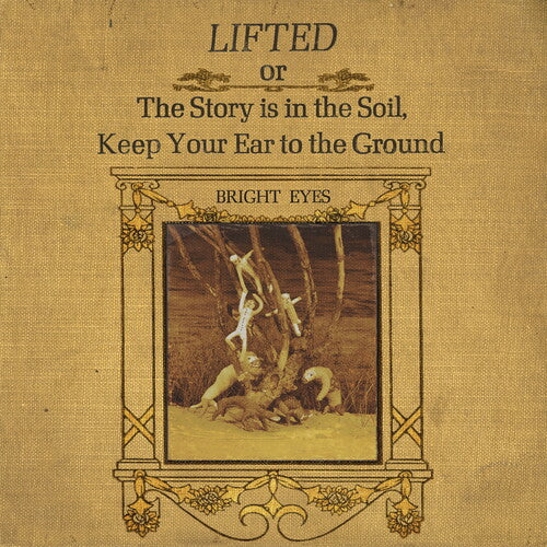 Bright Eyes - LIFTED or The Story Is In The Soil, Keep Your Ear To The Ground [2xLP - Yellow/Black]