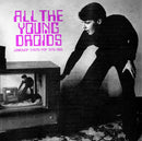 Various Artists - All The Young Droids: Junkshop Synth Pop '78-'85 [2xLP]