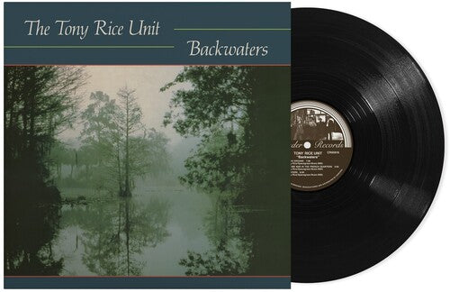 Tony Rice Unit, The - Backwaters [LP]