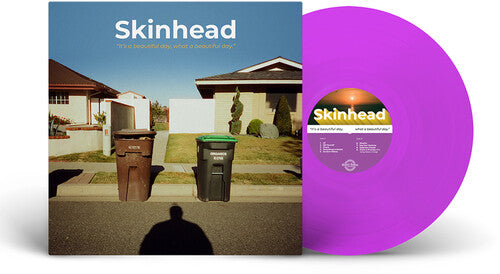 Skinhead - It's A Beautiful Day, What A Beautiful Day [LP - Purple]