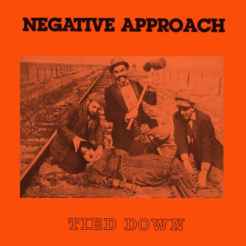 Negative Approach - Tied Down [LP - Orange]