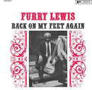 Furry Lewis - Back On My Feet Again (Bluesville Acoustic Sounds) [LP]