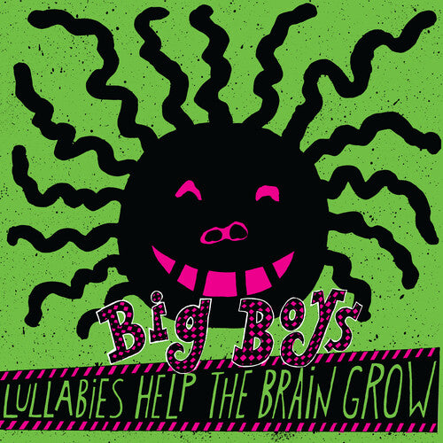 Big Boys - Lullabies Help The Brain Grow [LP]