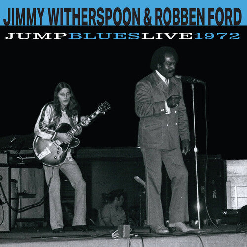 Jimmy Witherspoon / Robben Ford - Jump Blues Live 1972 [LP - Cobalt Blue]