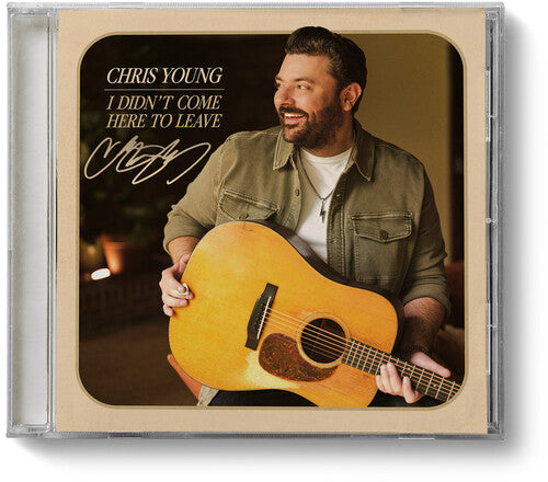 Chris Young - I Didn't Come Here To Leave [CD]