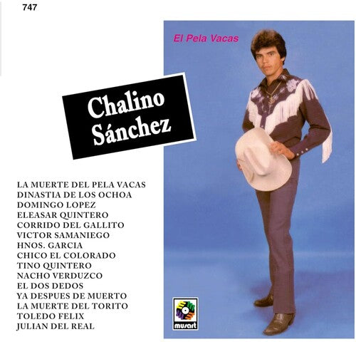 Chalino Sanchez - El Pasa Vacas [LP]