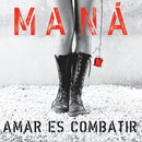 Mana - Amar Es Combatir [2xLP]
