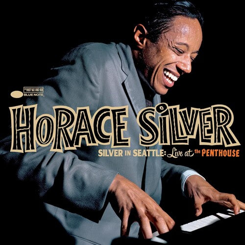 Horace Silver - Silver in Seattle: Live at the Penthouse [LP]