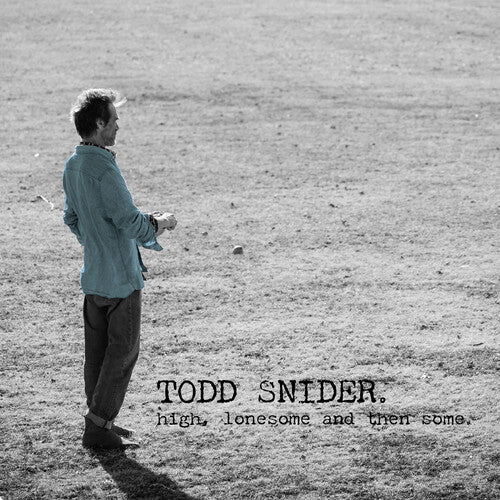 Todd Snider - High, Lonesome And Then Some [LP - Sea Glass]