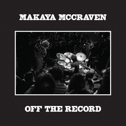 Makaya McCraven - Off The Record [2xLP - Indie Exclusive]