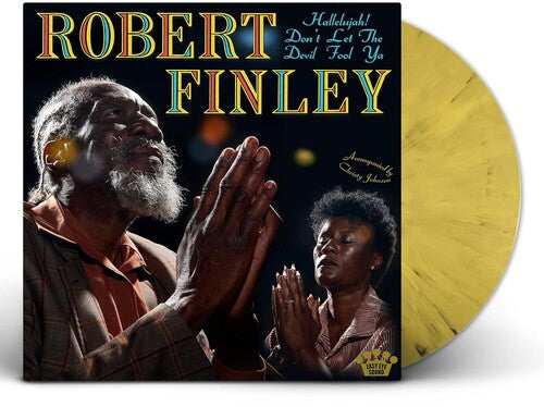 Robert Finley - Hallelujah! Don't Let The Devil Fool Ya [LP - Yellow/Black Splatter]