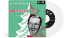 Bing Crosby - White Christmas [7" - White]