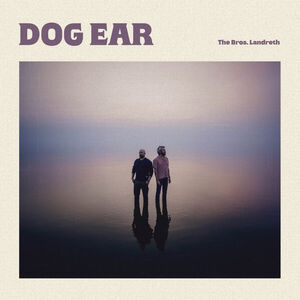 Bros. Landreth - Dog Ear [LP - Red]