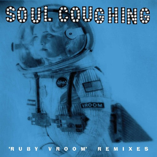 Soul Coughing - Ruby Vroom Remixes [LP]