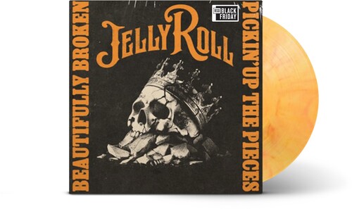 Jelly Roll  - Beautifully Broken (Pickin' Up The Pieces) [LP - Tequila Sunrise]