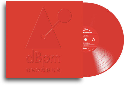 Wilco/Jeff Tweedy/Daniel Johnston - dBpm 15 [LP - Red]