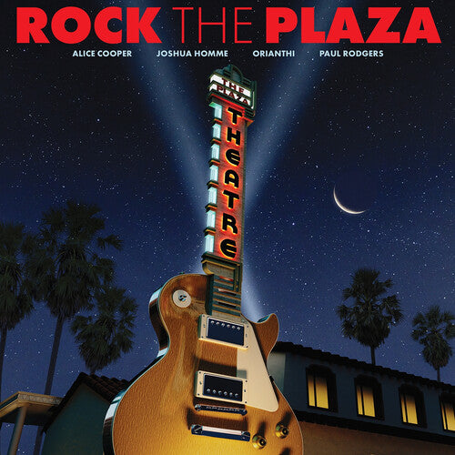 Various Artists  - Rock The Plaza: Concert To Save The Historic Plaza Theatre In Palm Springs [LP]
