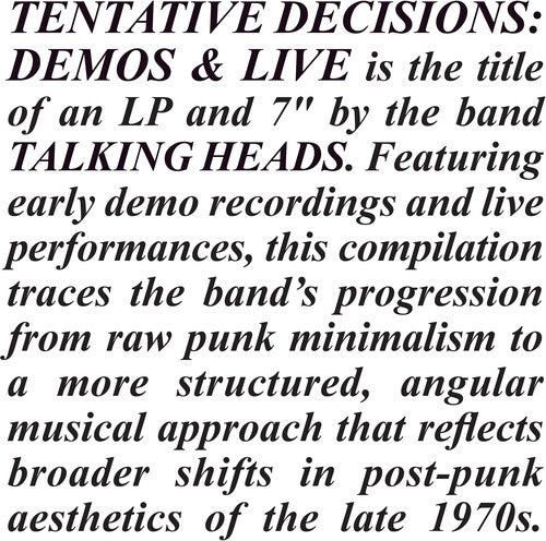 Talking Heads - Tentative Decisions: Demos & Live [LP + 7"]