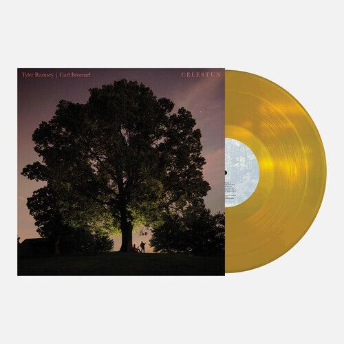 Tyler Ramsey & Carl Broemel - Celestun [LP - Gold]