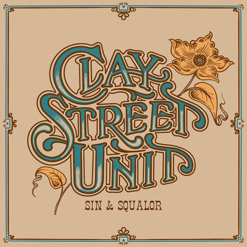 Clay Street Unit - Sin & Squalor [LP - Blue]