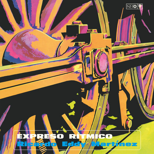 Eddie Martinez - Expreso Ritmico [LP]
