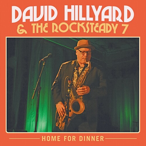 David Hillyard & The Rocksteady Seven - Home for Dinner [2xLP - Transparent Red]
