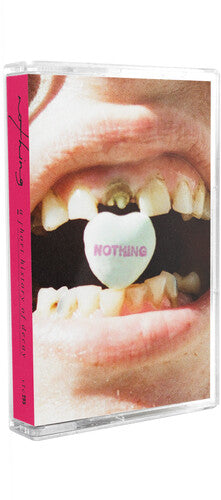 Nothing - a short history of decay [Cassette]