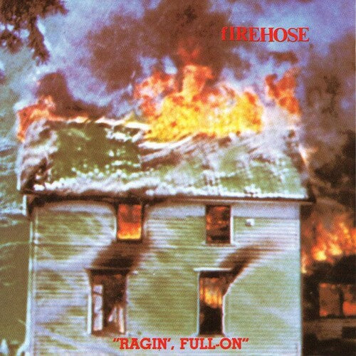 fIREHOSE - Ragin' Full On [LP]