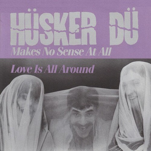 Husker Du - Makes No Sense [7"]
