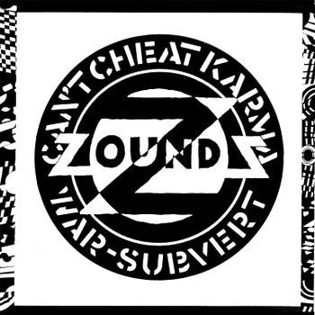 Zounds - Can't Cheat Karma/War/Subject [LP]