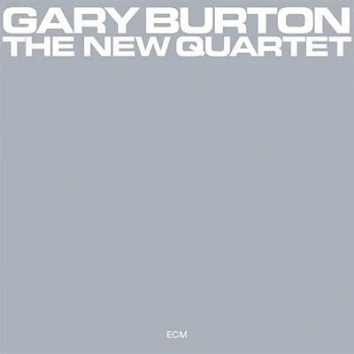 Gary Burton - The New Quartet [LP]